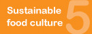Sustainable Food Culture